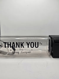Thank you for being Awesome! Water bottle